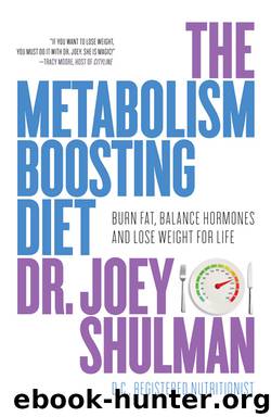 The Metabolism-Boosting Diet by Joey Shulman