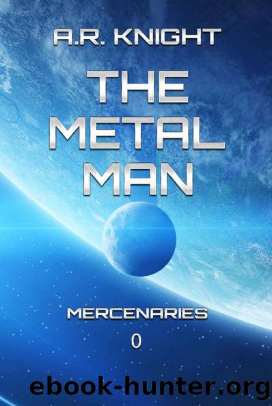 The Metal Man by A. R. Knight