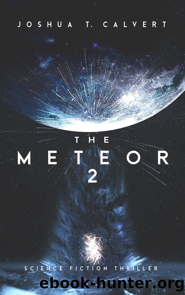 The Meteor 2 by Calvert Joshua T