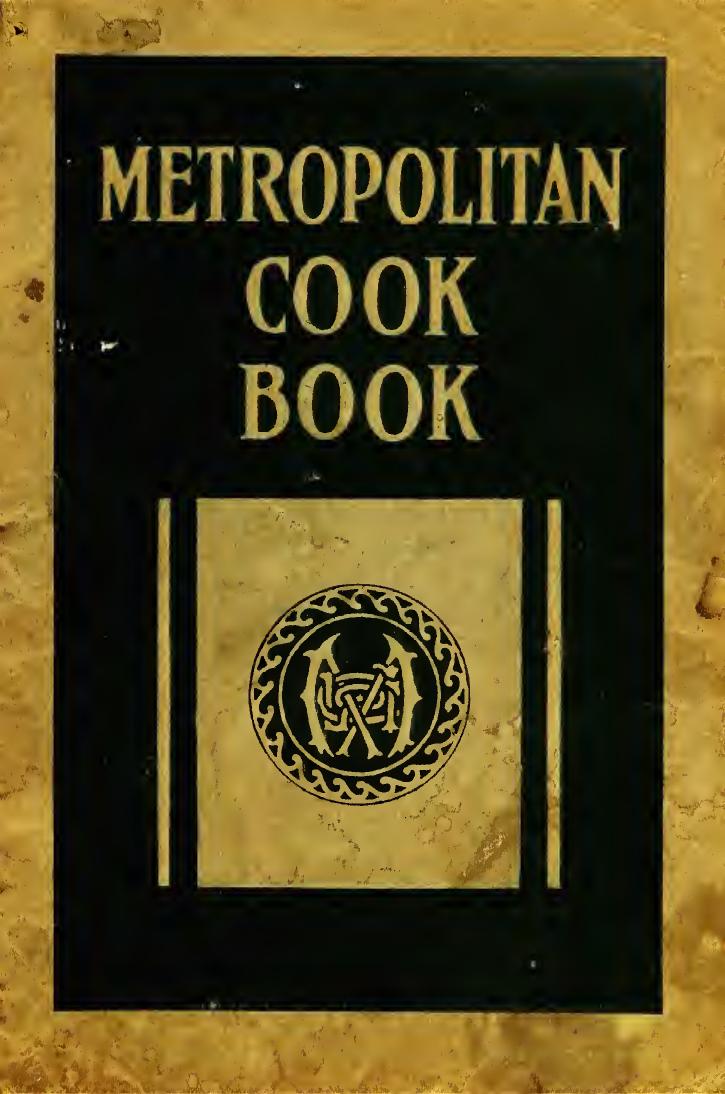 The Metropolitan Life cook book by Metropolitan Life Insurance Company