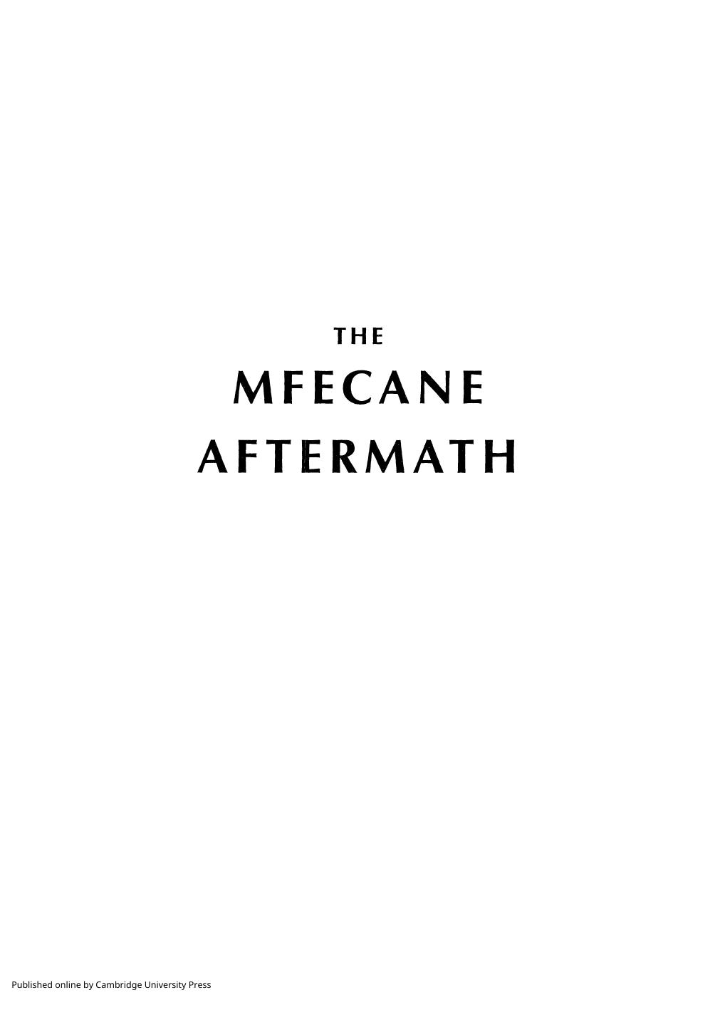 The Mfecane Aftermath Reconstructive Debates in Southern African History by Carolyn Hamilton (editor)