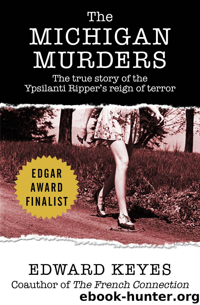 The Michigan Murders by Edward Keyes