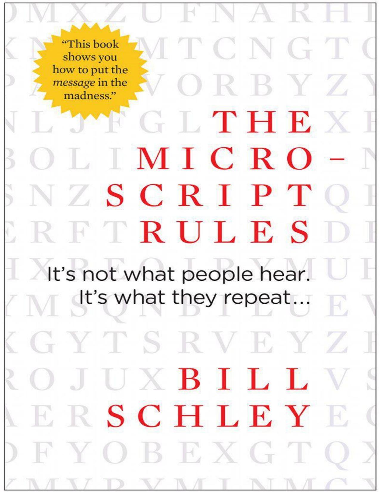 The Micro-Script Rules by Schley Bill