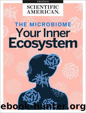 The Microbiome by Scientific American Editors