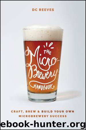 The Microbrewery Handbook by DC Reeves