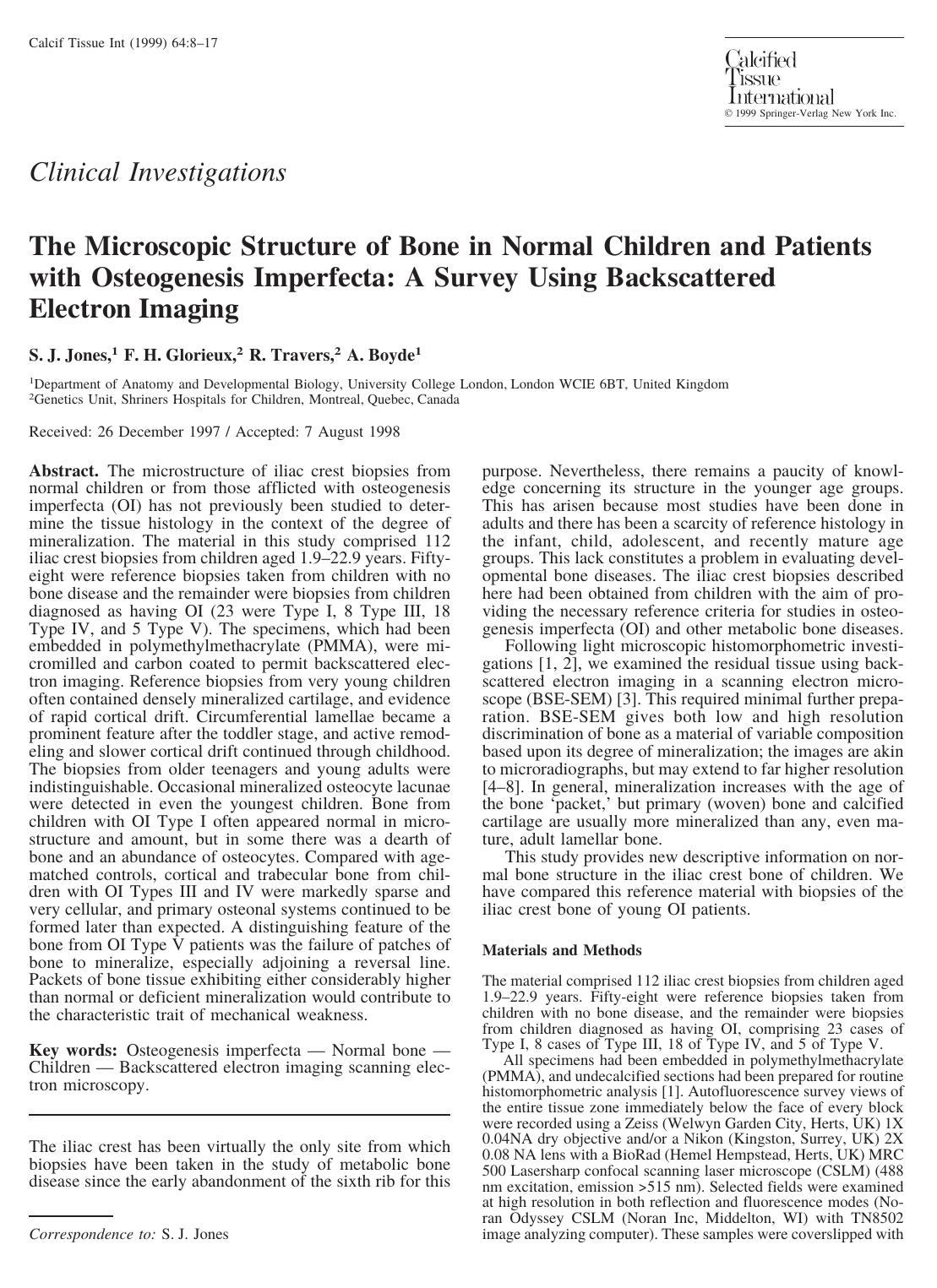 The Microscopic Structure of Bone in Normal Children and Patients with Osteogenesis Imperfecta: A Survey Using Backscattered Electron Imaging by Jones S. et al