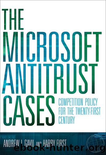 The Microsoft Antitrust Cases by Gavil Andrew I.;First Harry; & Harry First