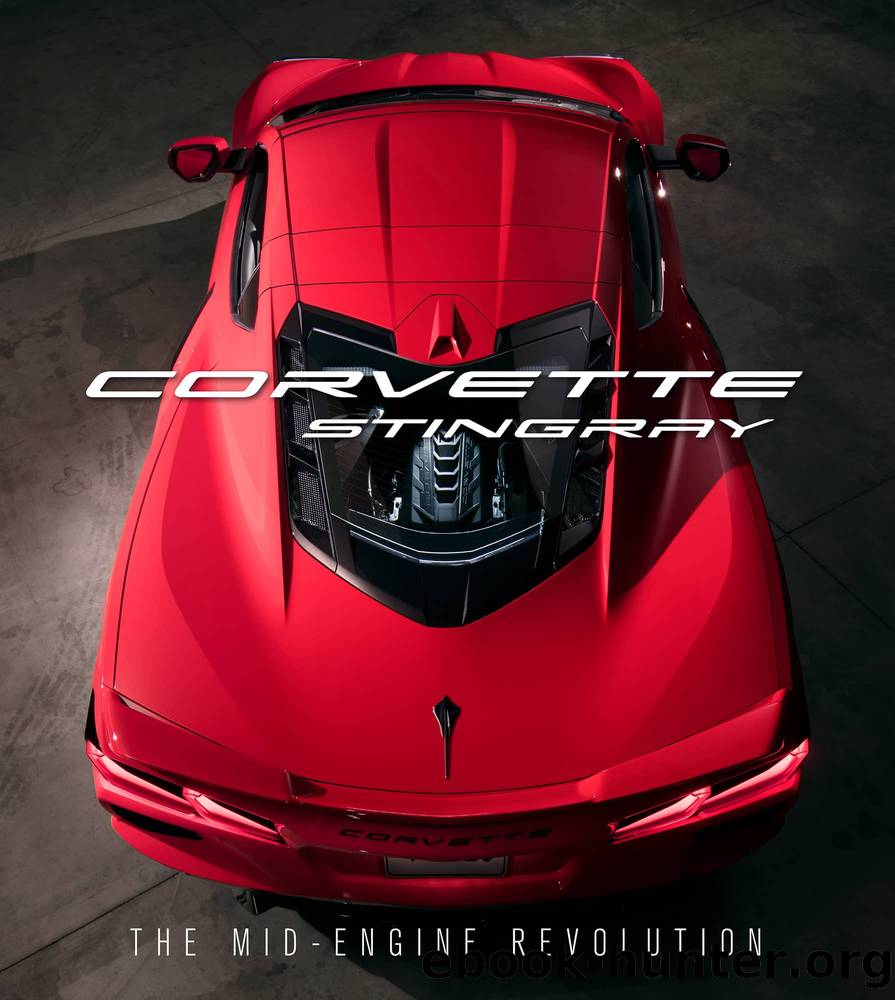 The Mid-Engine Revolution by Corvette Stingray