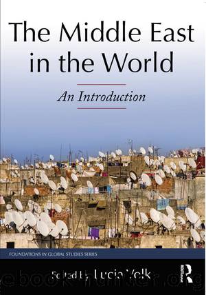 The Middle East in the World: An Introduction (Foundations in Global Studies) by Unknown