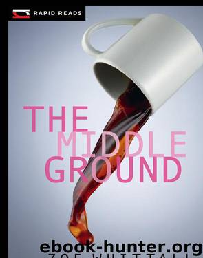 The Middle Ground by Zoe Whittall