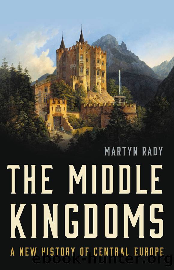 The Middle Kingdoms by Martyn Rady;