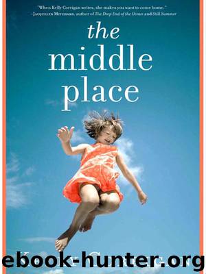 The Middle Place by Kelly Corrigan