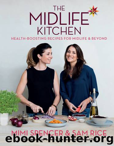 The Midlife Kitchen by Mimi Spencer & Sam Rice