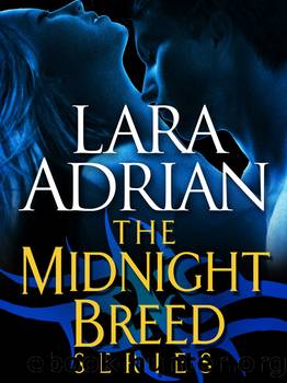 The Midnight Breed Series 9-Book Bundle by Lara Adrian