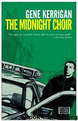The Midnight Choir by Gene Kerrigan