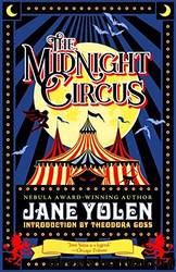 The Midnight Circus by Jane Yolen & Theodora Goss