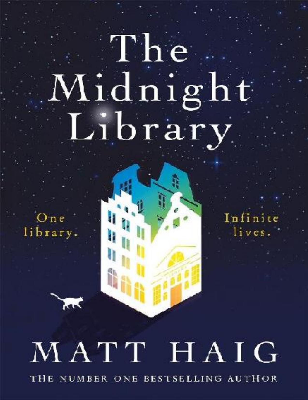 The Midnight Library - Matt Haig by Matt Haig