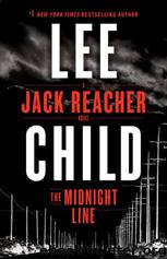 The Midnight Line: A Jack Reacher Novel by Lee Child