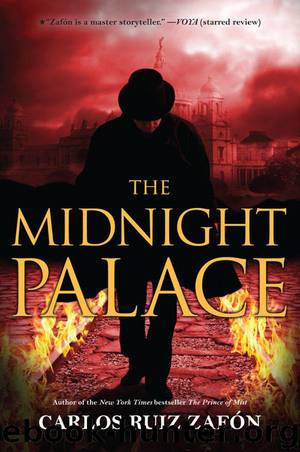 The Midnight Palace by Zafon Carlos Ruiz
