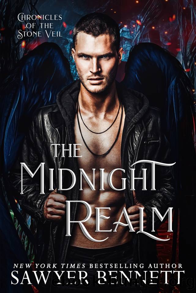 The Midnight Realm: A Stone Veil Novel (Chronicles of the Stone Veil Book 7) by Sawyer Bennett