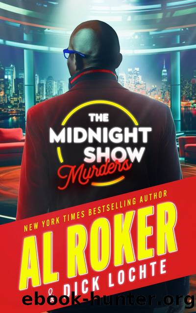 The Midnight Show Murders by Al Roker & Dick Lochte