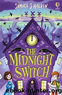 The Midnight Switch by Samuel J. Halpin