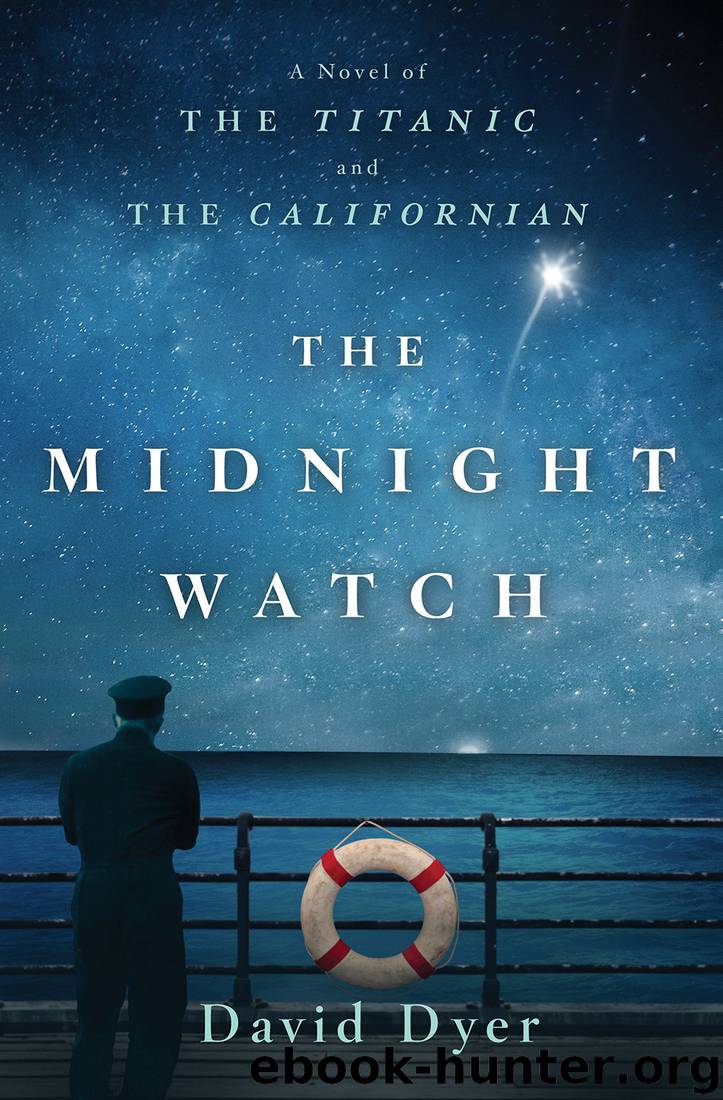 The Midnight Watch by David Dyer