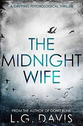The Midnight Wife by Davis L. G