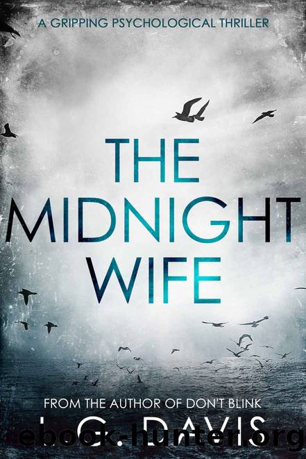 The Midnight Wife: A gripping psychological thriller by L.G. Davis