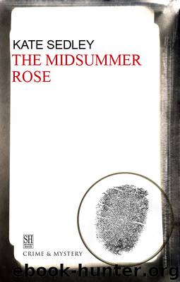 The Midsummer Rose by Kate Sedley