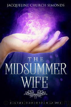 The Midsummer Wife by Jacqueline Church Simonds