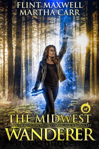 The Midwest Wanderer: The Revelations of Oriceran (Midwest Magic Chronicles Book 2) by Flint Maxwell & Martha Carr & Michael Anderle