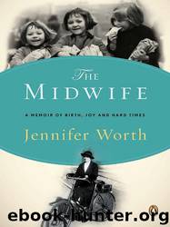 The Midwife by Jennifer Worth