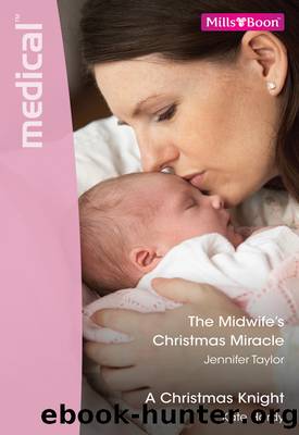 The Midwife's Christmas MiracleA Christmas Knight by Kate Hardy