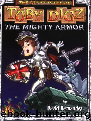 The Mighty Armor by David Hernandez