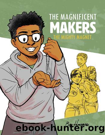 The Mighty Magnet by Ben Humeniuk