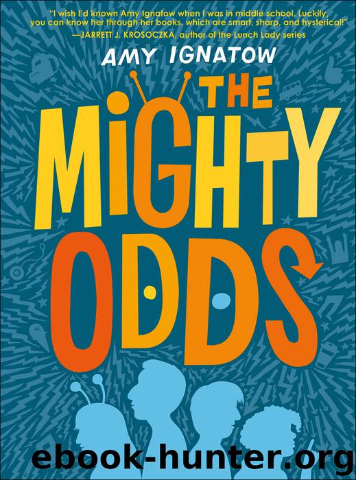 The Mighty Odds by Amy Ignatow