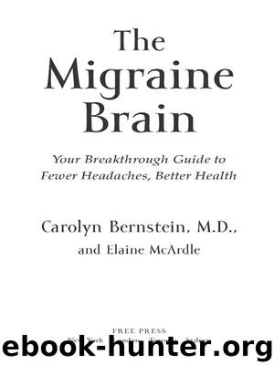 The Migraine Brain by Carolyn Bernstein M.D. & Elaine McArdle