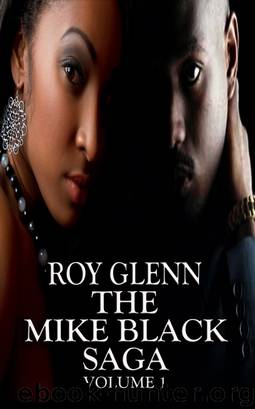 The Mike Black Saga Volume 1 by Roy Glenn
