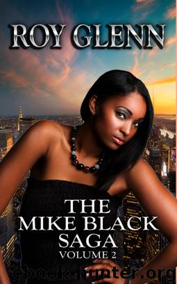 The Mike Black Saga Volume 2 by Roy Glenn