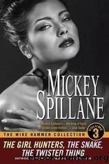 The Mike Hammer Collection by Mickey Spillane