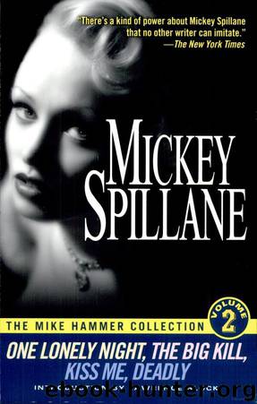 The Mike Hammer Collection, Volume II: 2 by Mickey Spillane