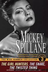 The Mike Hammer Collection, Volume III by Mickey Spillane & Max Allan Collins
