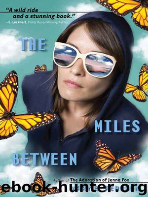 The Miles Between by Mary E. Pearson