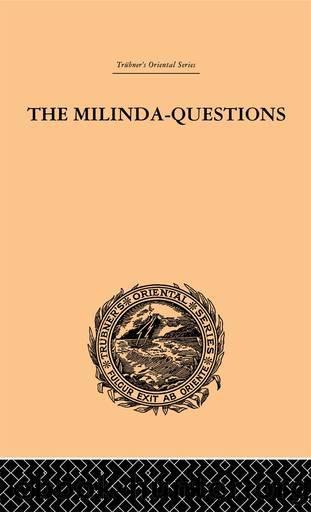 The Milinda-Questions by Mrs Rhys Davids