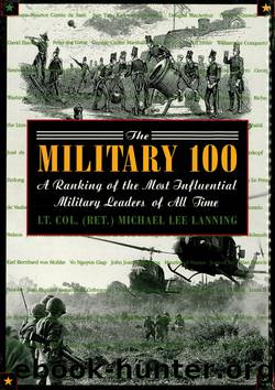 The Military 100 by Michael Lee Lanning