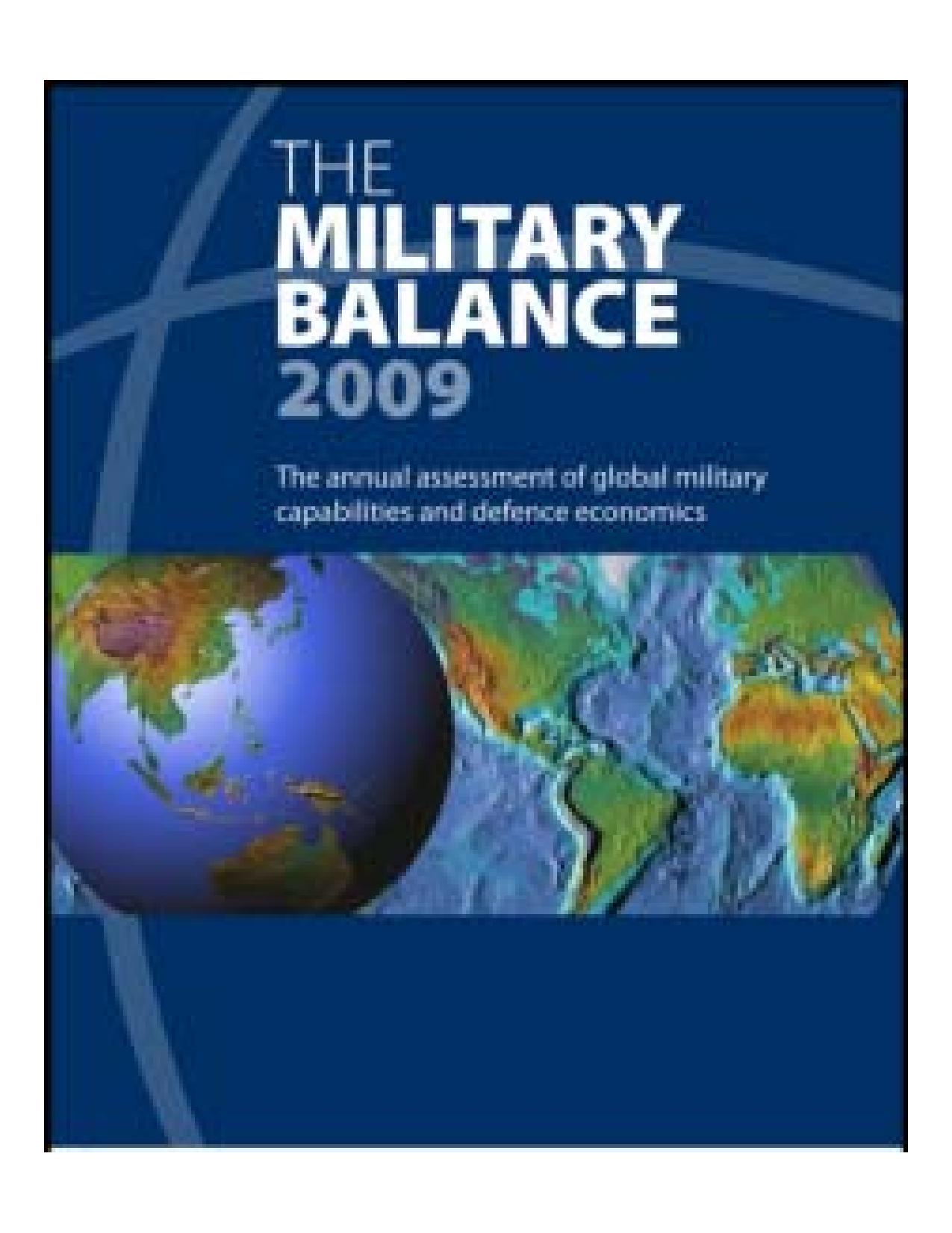 The Military Balance 2009 by International Institute for Strategic Studies