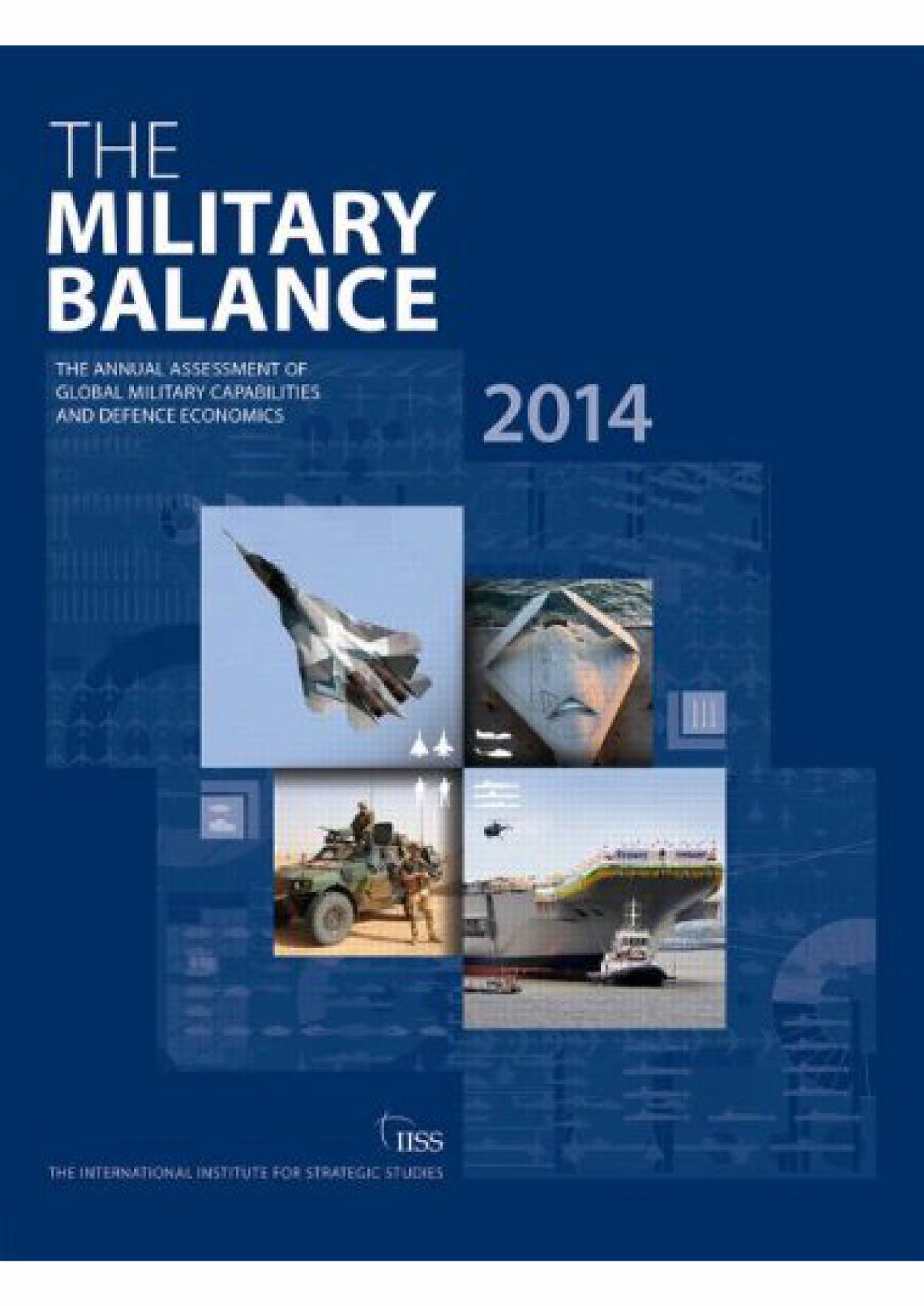 The Military Balance 2014 by The International Institute of Strategic Studies (IISS)
