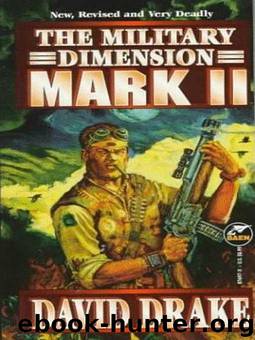 The Military Dimension-Mark II by David Drake
