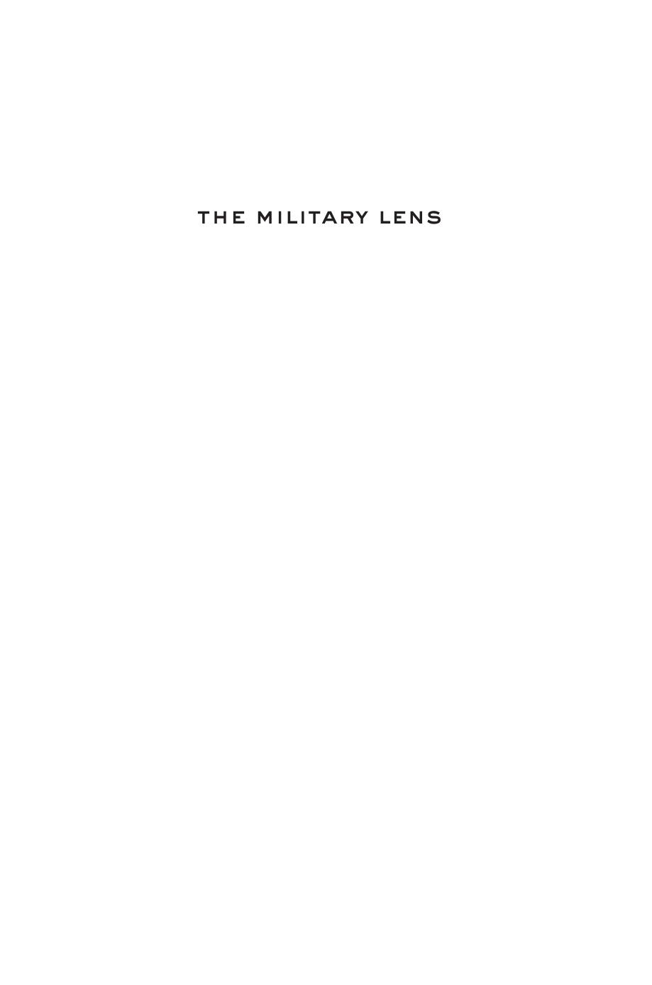 The Military Lens: Doctrinal Difference and Deterrence Failure in Sino-American Relations by by Christopher P. Twomey